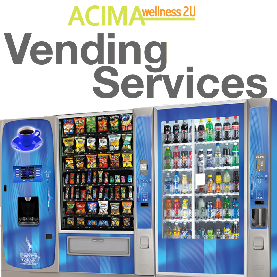 Vending Services - Healthy, Balanced CALL (909)654-6161